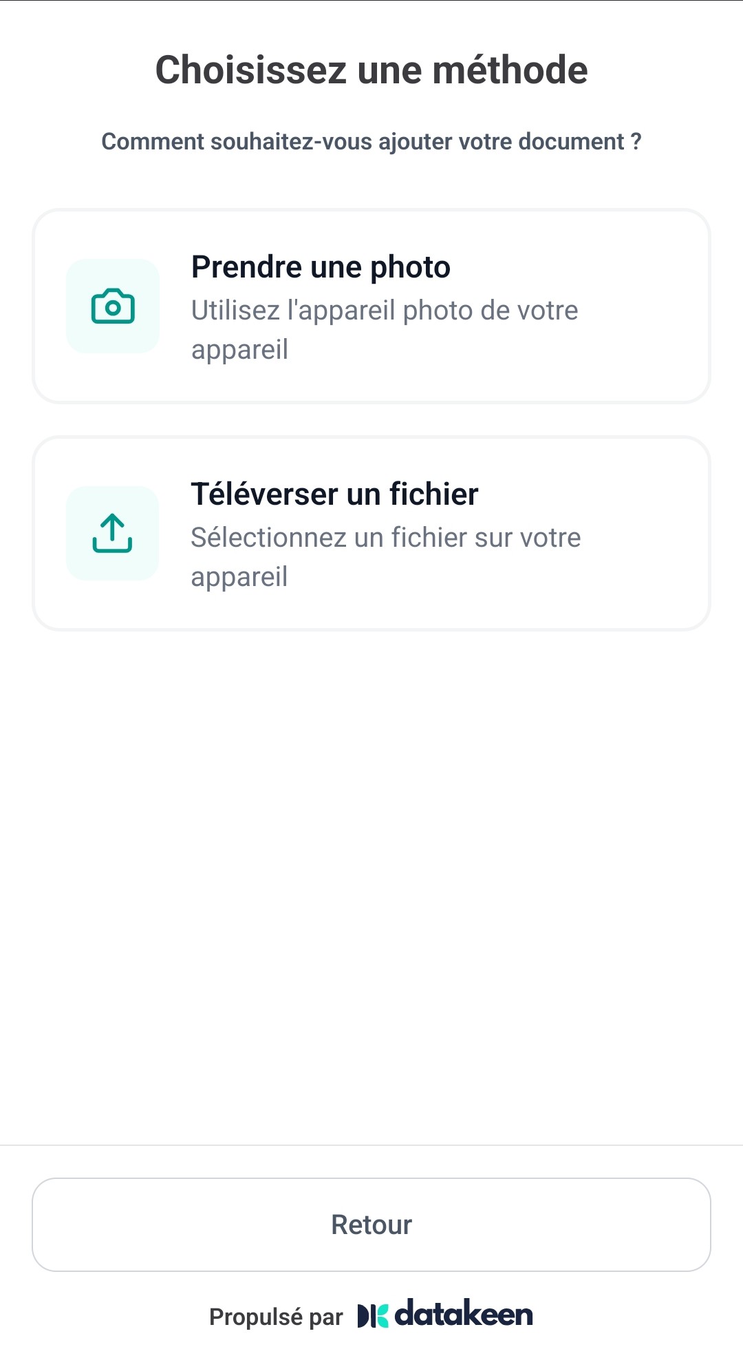 Écran mobile Choisissez une méthode : Prendre une photo ou Téléverser un fichier