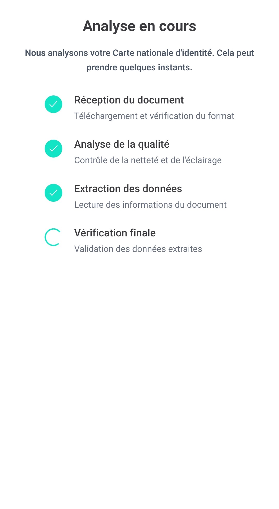 Écran mobile « Analyse en cours » : réception, qualité et extraction validées, vérification finale en cours