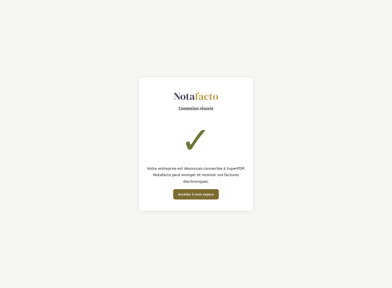 Page de confirmation notafacto « Connexion réussie » avec une coche verte et le bouton Accéder à mon espace